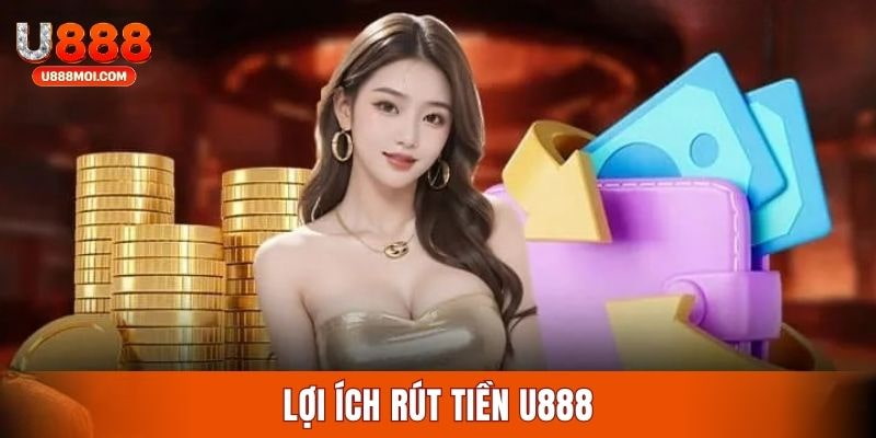 Hội viên cần tuân thủ quy trình rút tiền U888 vì quyền lợi