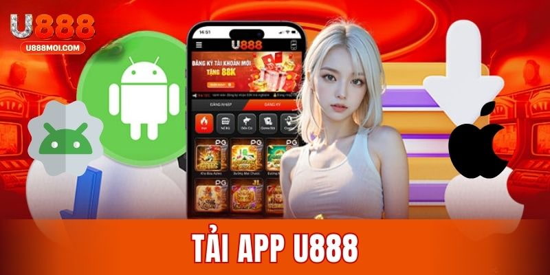 Tải app U888