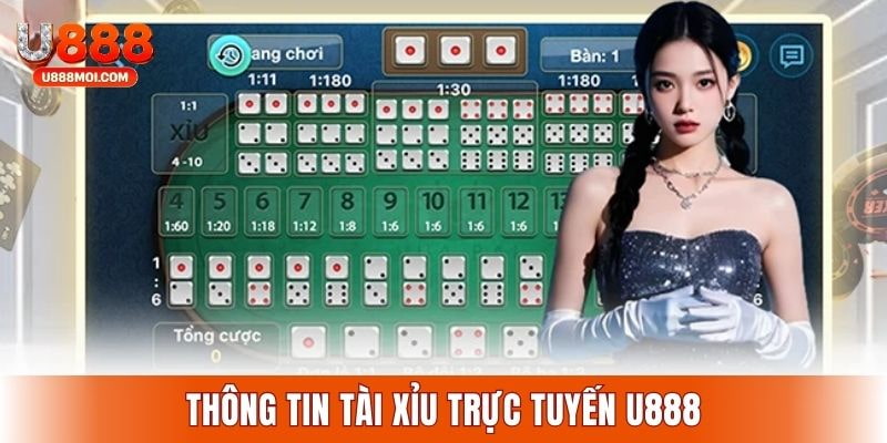 Thông tin về siêu phẩm tài xỉu U888 cực hot